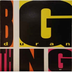  Duran Duran ‎– Big Thing /Jugoton